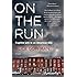 On the Run: Fugitive Life in an American City