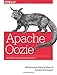Apache Oozie: The Workflow Scheduler for Hadoop
