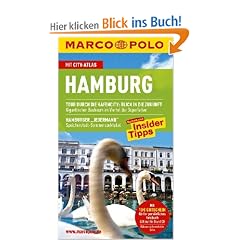 MARCO POLO Reisef�hrer Hamburg mit Szene-Guide, 24h Action pur, Insider-Tipps, Reise-Atlas: Reisen mit Insider-Tipps. Mit Cityatlas