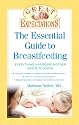 Great Expectations: Essential Guide to Breastfeeding, The