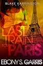Last Train For Paris