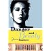 Danger and Beauty