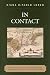 In Contact: Bodies and Spaces in the Sixteenth- and Seventeenth-Century Eastern Woodlands (Issues in Eastern Woodlands Archaeology)