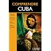 Comprendre Cuba