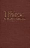 The Hymnal for Worship and Celebration (1986 Brown Hardcover Printing, 1986-7898KP987654)