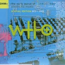 Ohm: The Early Gurus of Electronic Music Special Edition 3CD + DVD