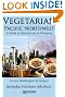Vegetarian Pacific Northwest