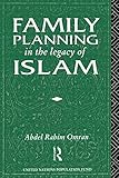 Family planning in the legacy of Islam