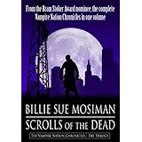 SCROLLS OF THE DEAD-3 Complete Vampire Novels-A Trilogy