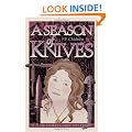 Season of Knives: A Sir Robert Carey Mystery