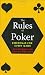 The Rules of Poker: Essentials for Every Game