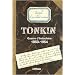 Tonkin, Guerre d'Indochine : 1950-1954, Journal d'un soldat inconnu