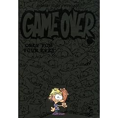 GAME OVER T.07 : ONLY FOR YOUR EYES