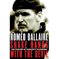 Shake Hands with the Devil: The Failure of Humanity in Rwanda