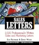 Streetwise Sales Letters: 2,500 Professionally Written Sales and Marketing Letters with CDROM
