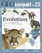 GEO Kompakt 23/10: Evolution - Die ersten vier Milliarden Jahre: Von der Urzelle zum S�ugetier: 23/2010