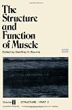 The structure and function of muscle