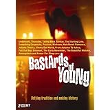 Bastards of Young (2005)