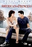 American Princess - Mandy Moore