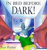 In bed before dark!