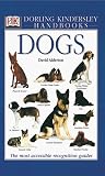Dogs (Eyewitness Handbooks)