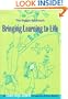 Bringing Learning to Life: A Reggio Approach to Early Childhood Education (Early Childhood Education, 86)