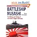 Battleship Musashi: The Making and Sinking of the Worlds Biggest Battleship