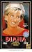 Diana - Goodbye, Königin der Herzen