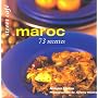 Maroc : 73 recettes de Anissa Helou