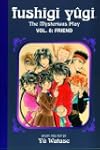Fushigi Yugi Vol 8: Friend The Myster...