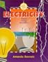 Electricity: Science, Energy, and Inventions (Unit Study Adventures)