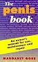 The Penis Book: An Owner's Manual The Penis Book: An Owner's Manual
