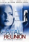 Fatal Reunion