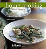 Home Cooking Around the World: A Recipe Collection