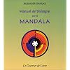 Manuel de th�rapie par le mandala