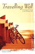 Travelling Well: A Companion Guide to the Christian Faith