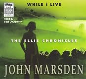 While I Live: The ellie Chronicles