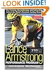 The Lance Armstrong Performance Program: Seven Weeks to the Perfect Ride