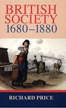 British Society 1680-1880: Dynamism, Containment and Change