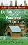 Delilah doolittle and the purloined pooch (Pet Detective Mystery Series)