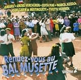 Revue Various Artists  / Rendez-Vous au Bal Musette, Vol. 2