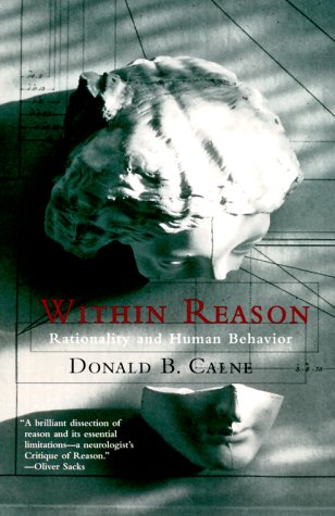 Within Reason: Rationality and Human Behavior