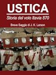 Ustica - Storia del volo Itavia 870