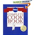 Pillsbury Complete Cookbook: Recipes from America's Most-Trusted Kitchens (Pillsbury)