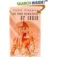 The Three Presidencies of India: A History of the Rise and Progress of the British Indian Possessions, from the Earliest... by John Capper
