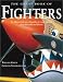  : Great Book of Fighters: An Illustrated Encyclopedia of Every Fighter Aircraft Built and Flown (Great Book)