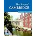 The Story of Cambridge