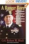 A Ranger Born: A Memoir of Combat and Valor from Korea to Vietnam