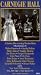 Video : Carnegie Hall [UK IMPORT]