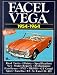Facel Vega 1954-64 (Brooklands Road Test Books)